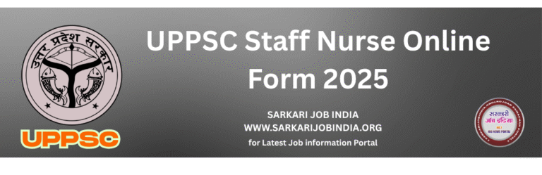 UPPSC Staff Nurse Online Form 2025