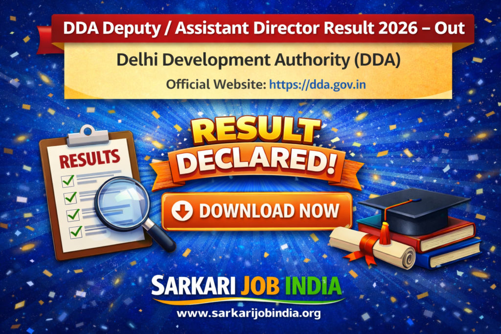 DDA Deputy/Assistant Director Result 2026 https://sarkarijobindia.org/dda-deputy-assistant-director-result-2026/
